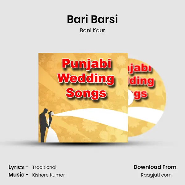 Bari Barsi mp3 song