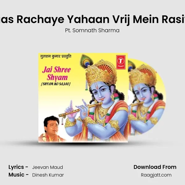 Raas Rachaye Yahaan Vrij Mein Rasiya - Pt. Somnath Sharma album cover 