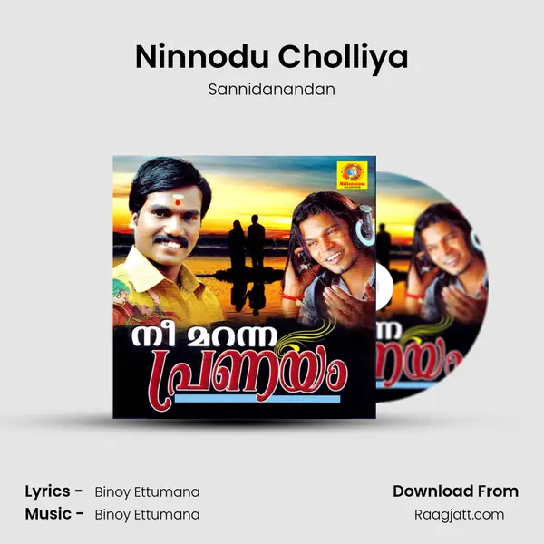 Ninnodu Cholliya mp3 song