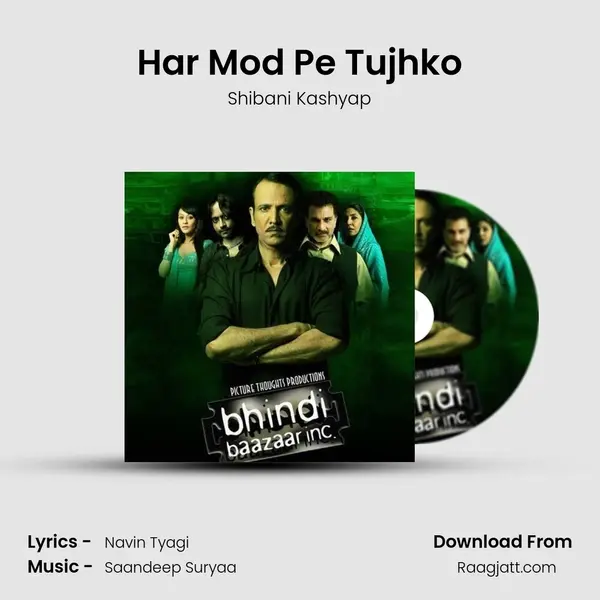 Har Mod Pe Tujhko mp3 song