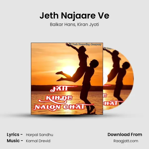 Jeth Najaare Ve mp3 song