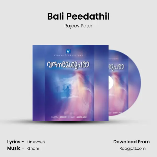 Bali Peedathil - Rajeev Peter album cover 