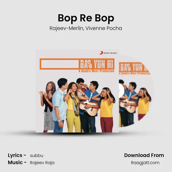 Bop Re Bop - Rajeev-Merlin album cover 