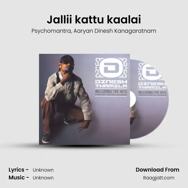 Jallii kattu kaalai - Psychomantra mp3 song