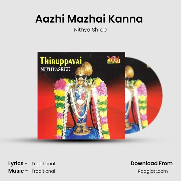 Aazhi Mazhai Kanna (Thiruppavai) mp3 song