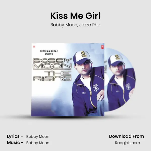 Kiss Me Girl - Bobby Moon album cover 