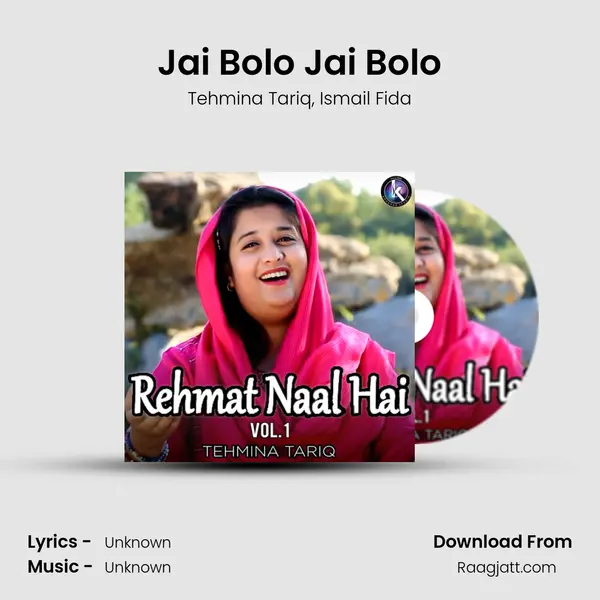 Jai Bolo Jai Bolo - Tehmina Tariq album cover 