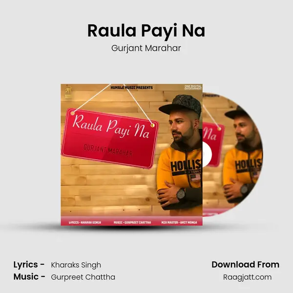 Raula Payi Na mp3 song