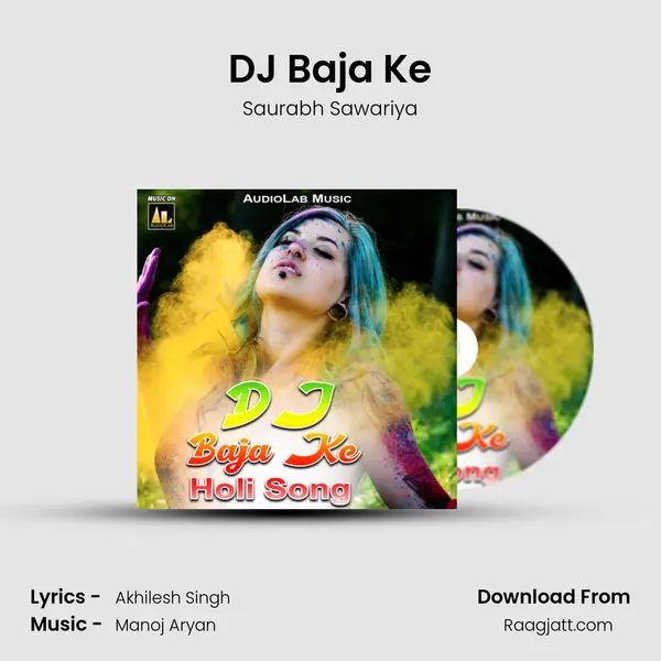 DJ Baja Ke - Saurabh Sawariya album cover 