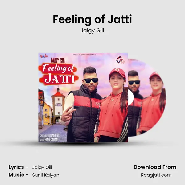 Feeling of Jatti mp3 song