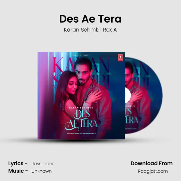 Des Ae Tera - Karan Sehmbi album cover 