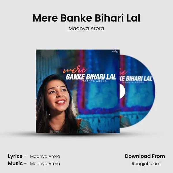 Mere Banke Bihari Lal - Maanya Arora album cover 