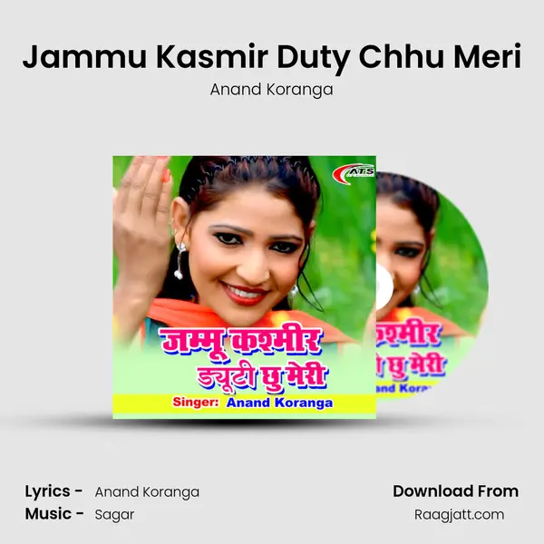 Jammu Kasmir Duty Chhu Meri - Anand Koranga album cover 