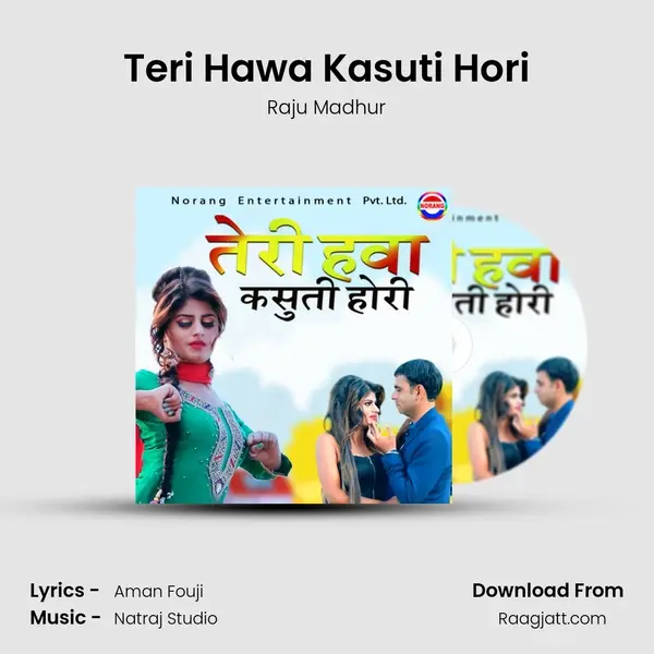 Teri Hawa Kasuti Hori mp3 song