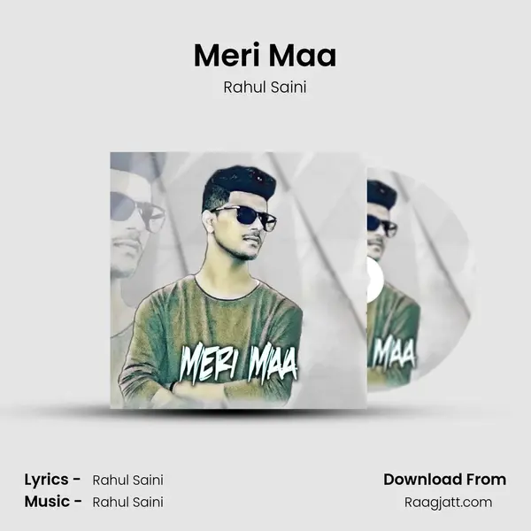 Meri Maa - Rahul Saini album cover 