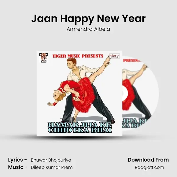 Jaan Happy New Year - Amrendra Albela album cover 