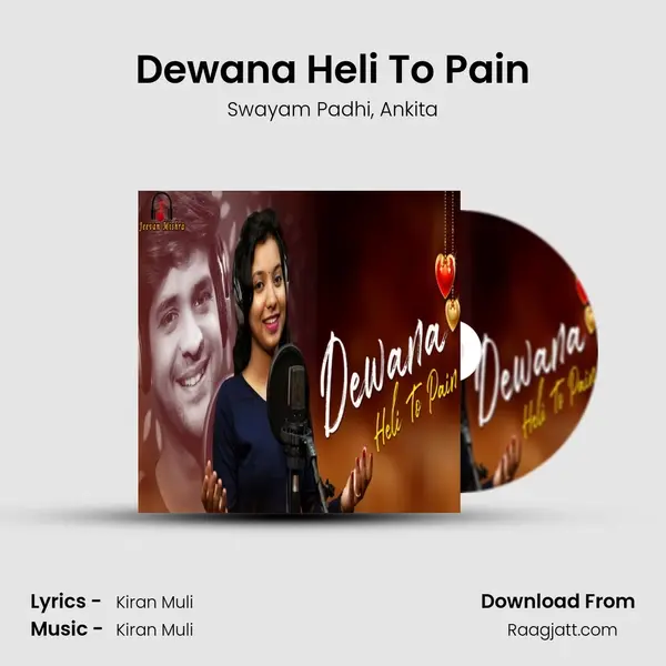 Dewana Heli To Pain - Swayam Padhi album cover 