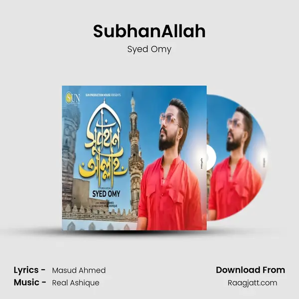 SubhanAllah - Syed Omy album cover 