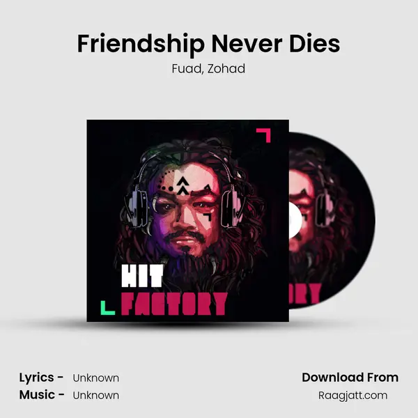 Friendship Never Dies - Fuad album cover 