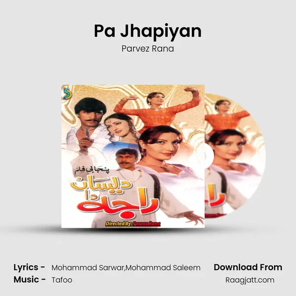 Pa Jhapiyan mp3 song