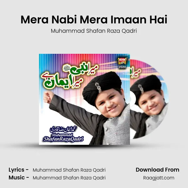 Mera Nabi Mera Imaan Hai mp3 song