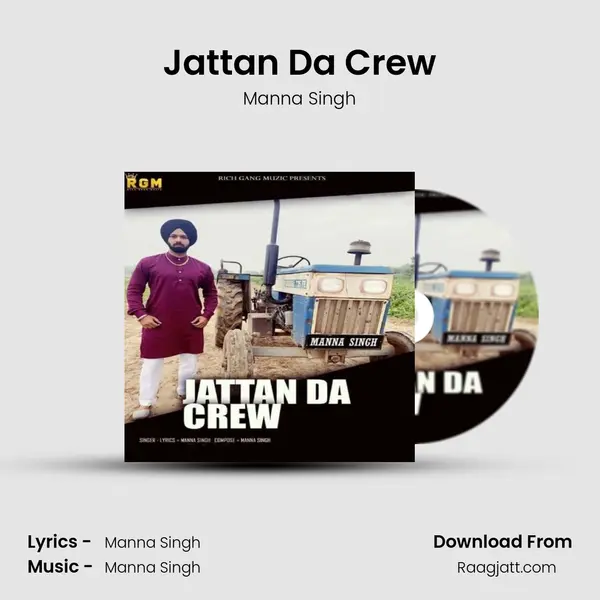 Jattan Da Crew - Manna Singh album cover 