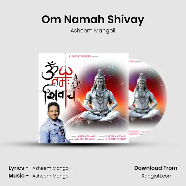 Om Namah Shivay - Asheem Mangoli album cover 