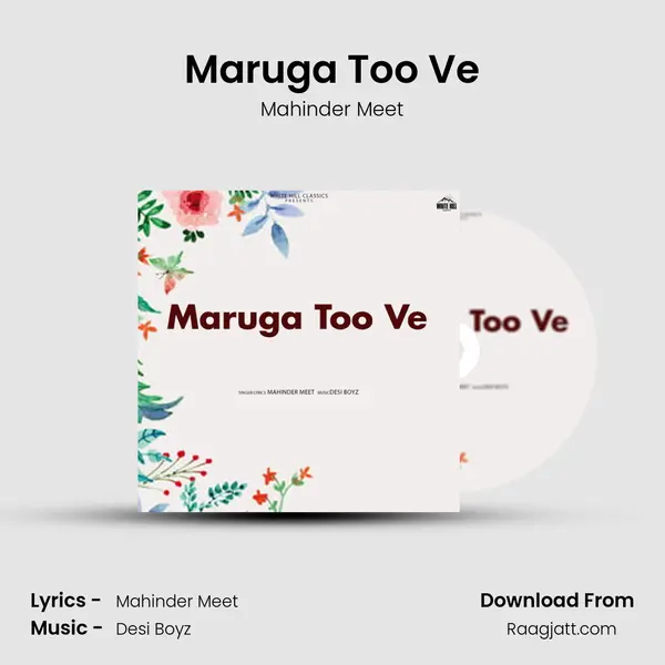 Maruga Too Ve mp3 song