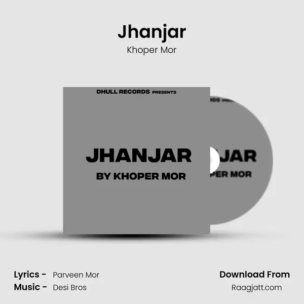 Jhanjar - Khoper Mor album cover 