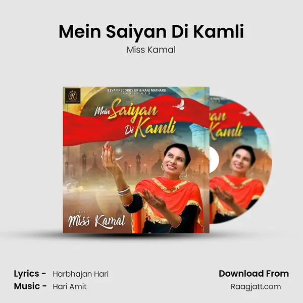 Mein Saiyan Di Kamli mp3 song