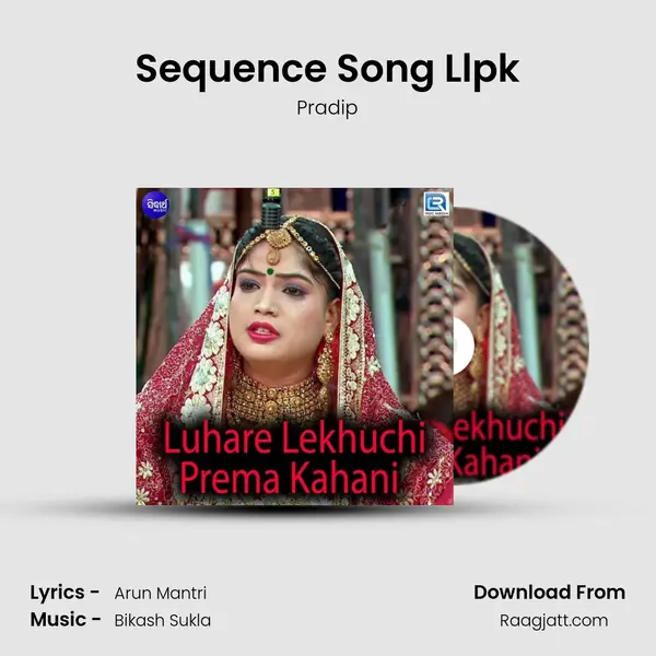 Sequence Song Llpk mp3 song