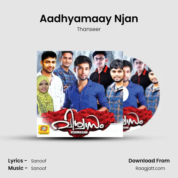 Aadhyamaay Njan mp3 song