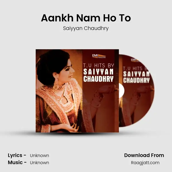 Aankh Nam Ho To mp3 song