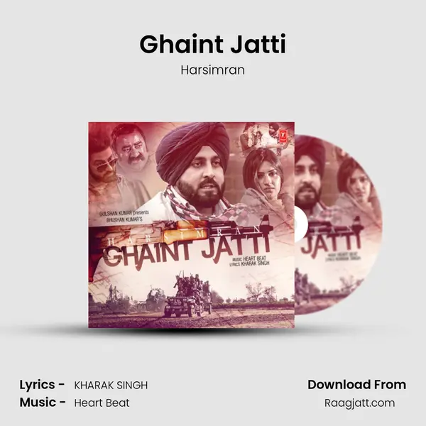 Ghaint Jatti mp3 song