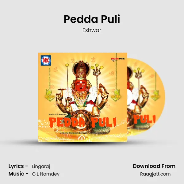 Pedda Puli - Eshwar mp3 song