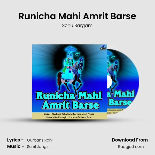 Runicha Mahi Amrit Barse - Sonu Sargam album cover 