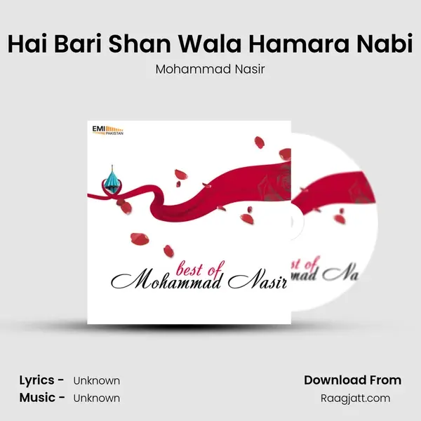 Hai Bari Shan Wala Hamara Nabi - Mohammad Nasir album cover 