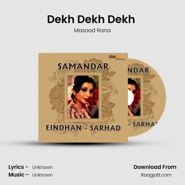 Dekh Dekh Dekh (From Sarhad) mp3 song