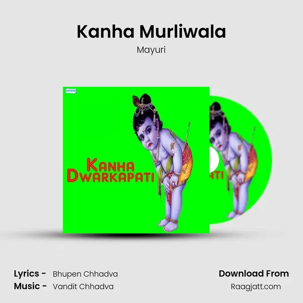 Kanha Murliwala mp3 song