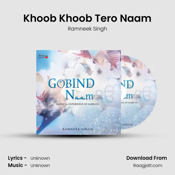 Khoob Khoob Tero Naam - Ramneek Singh album cover 