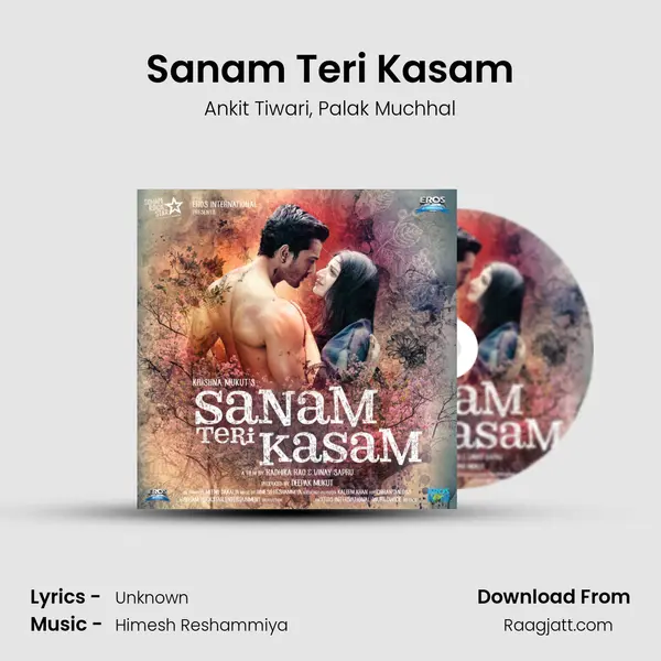 Sanam Teri Kasam - Ankit Tiwari album cover 