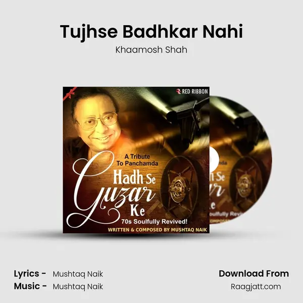 Tujhse Badhkar Nahi - Khaamosh Shah album cover 