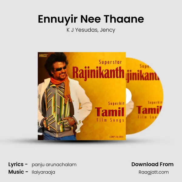 Ennuyir Nee Thaane mp3 song