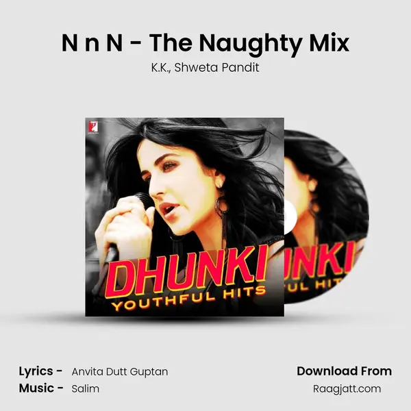 N 'n' N - The Naughty Mix mp3 song