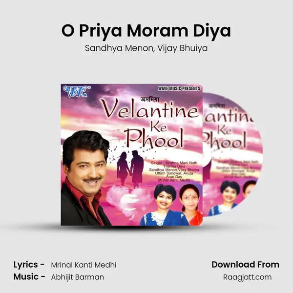 O Priya Moram Diya mp3 song