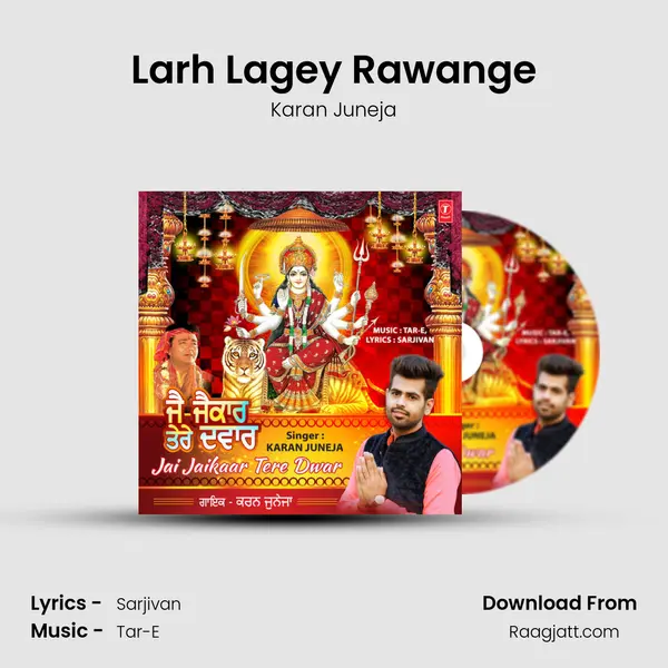 Larh Lagey Rawange - Karan Juneja album cover 