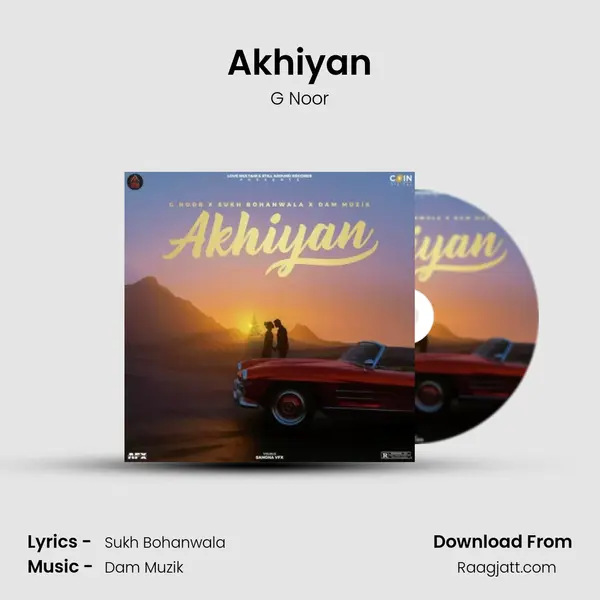 Akhiyan mp3 song