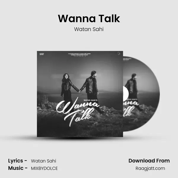 Wanna Talk - Watan Sahi album cover 