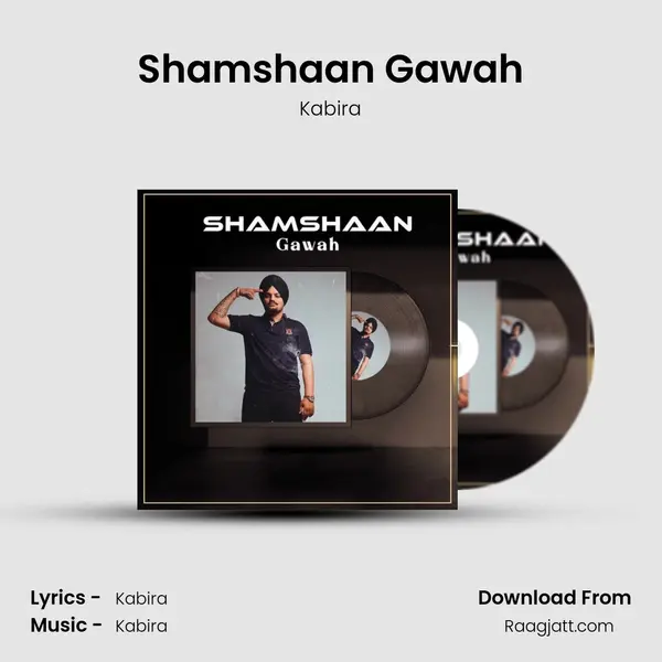 Shamshaan Gawah mp3 song