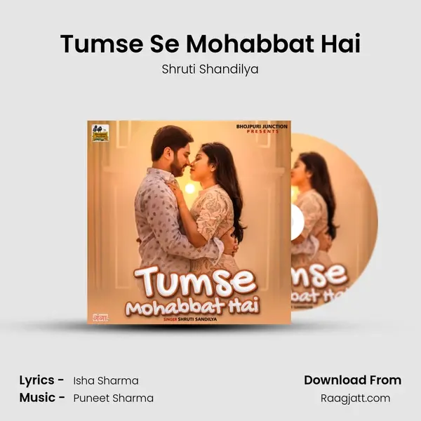 Tumse Se Mohabbat Hai mp3 song